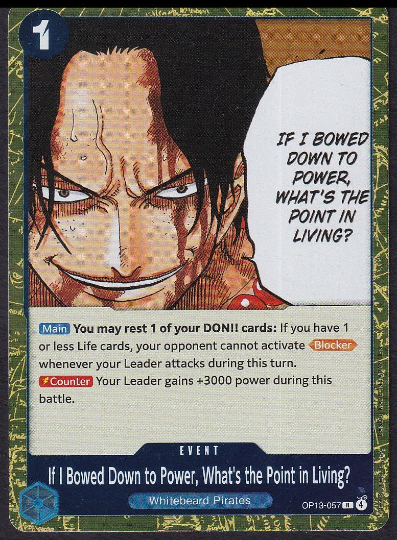 One Piece If I Bowed Down to Power, What's the Point in Living? OP13-057 Carrying On His Will Rare R | Near Mint
