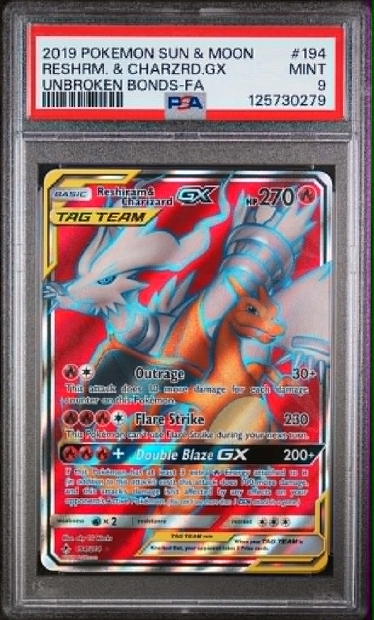 Reshiram & Charizard GX 194/214 Unbroken Bonds PSA 9 Mint front slab